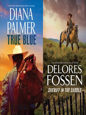 cover image of True Blue/Sheriff In the Saddle